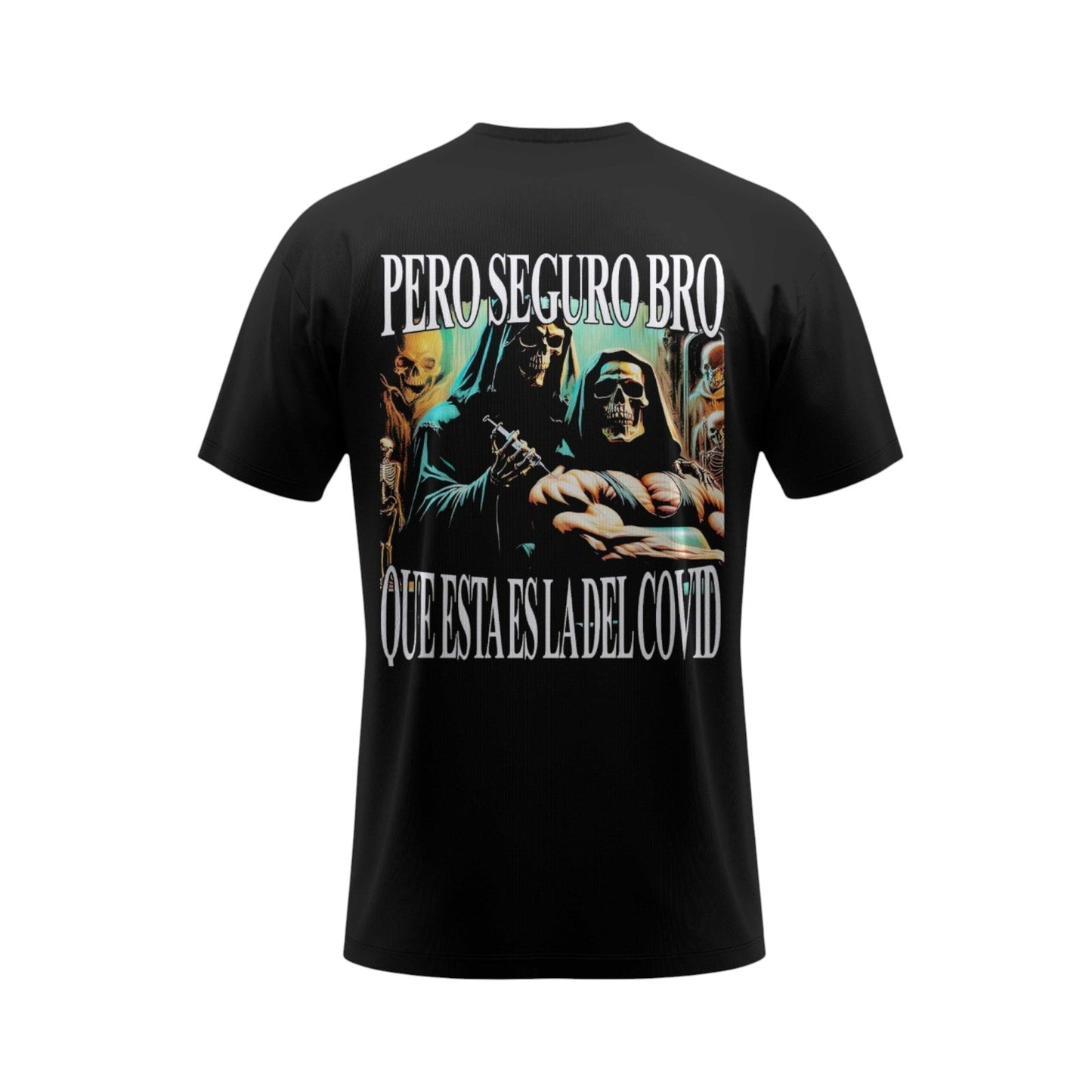 PERO SEGURO BRO QUE ESTA ES LA DEL COVID