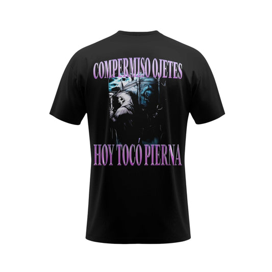PLAYERA DE GYM COMPERMISO OJETES HOY TOCÓ PIERNA
